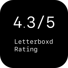 4.3/5 Letterboxd Rating